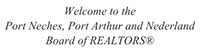 Port Neches, Port Arthur, Nederland Board of Realtors